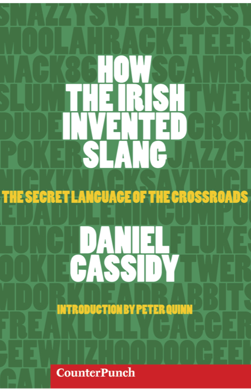How the Irish Invented Slang