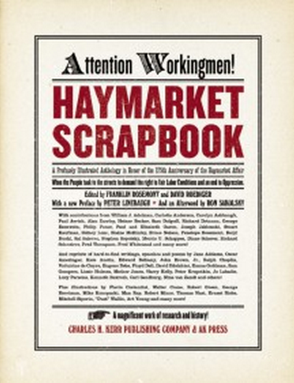 The Haymarket Scrapbook