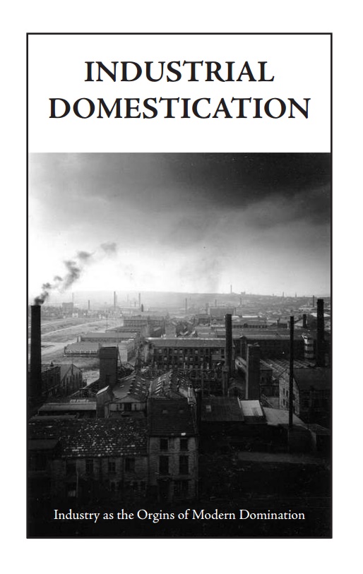 Industrial Domestication