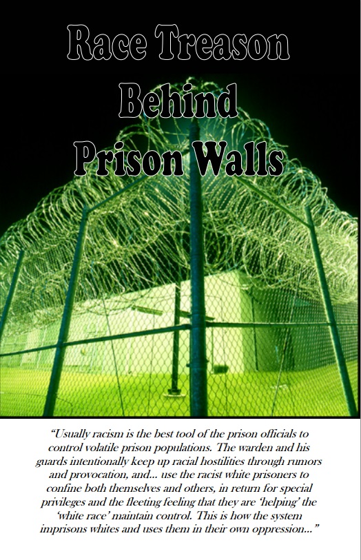 Race Treason Behind Prison Walls