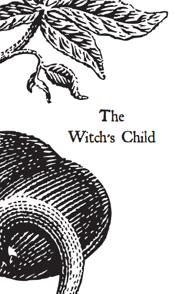 The Witch’s Child