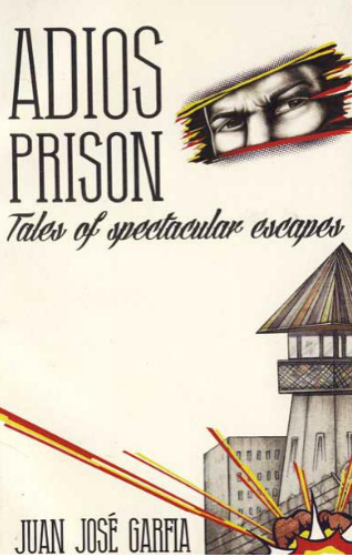Adios Prison