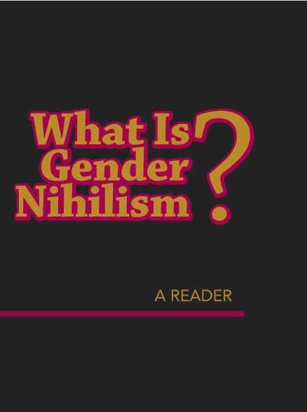What is Gender Nihilism